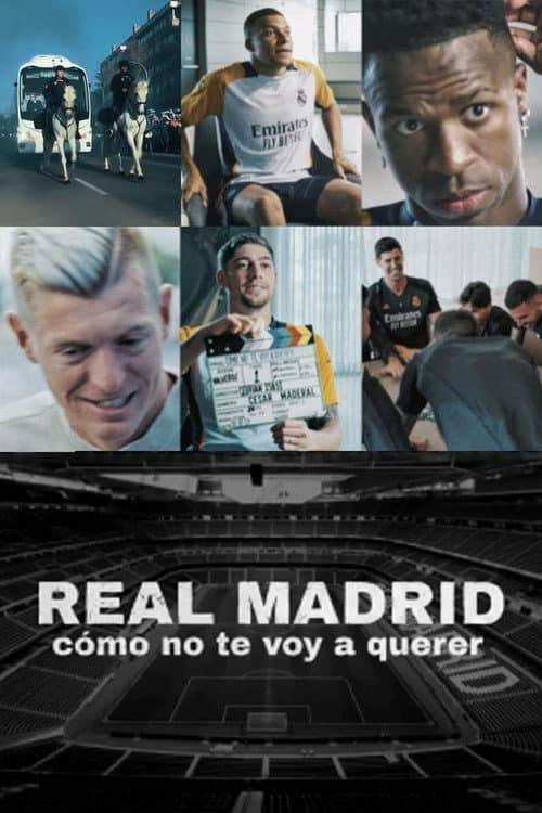 Real Madrid: Seni Nasıl Sevmem